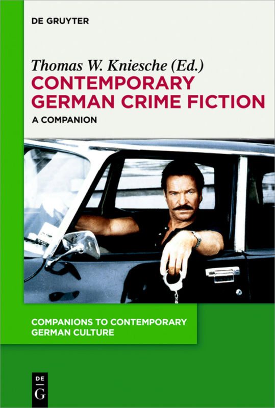 Contemporary German Crime Fiction: A Companion